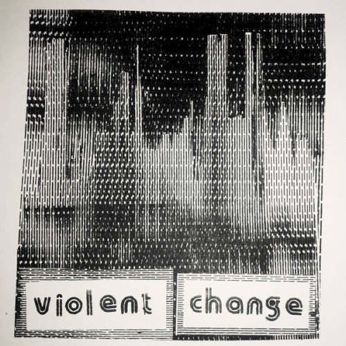 Violent Change