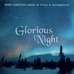 Glorious Night