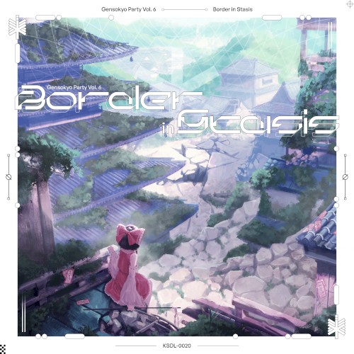 Gensokyo Party Vol. 6 Border in Stasis