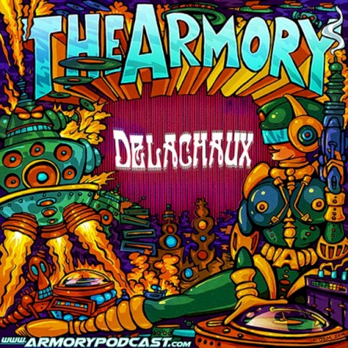2014-06-20: The Armory Podcast: Delachaux - Episode 043