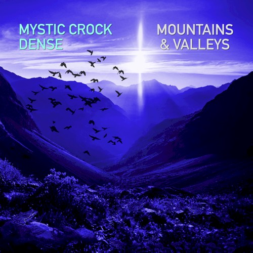 Mountains & Valleys