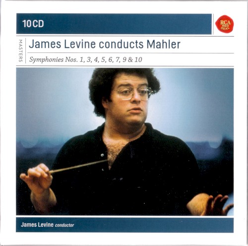 James Levine Conducts Mahler: Symphonies nos. 1, 3, 4, 5, 6, 7, 9 & 10