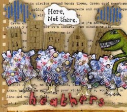 Here, Not There