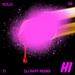 Solo de ti (DJ Raff Remix)