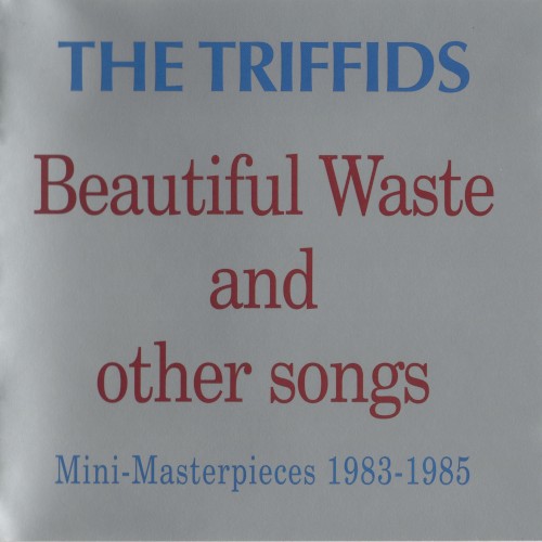 Beautiful Waste and Other Songs