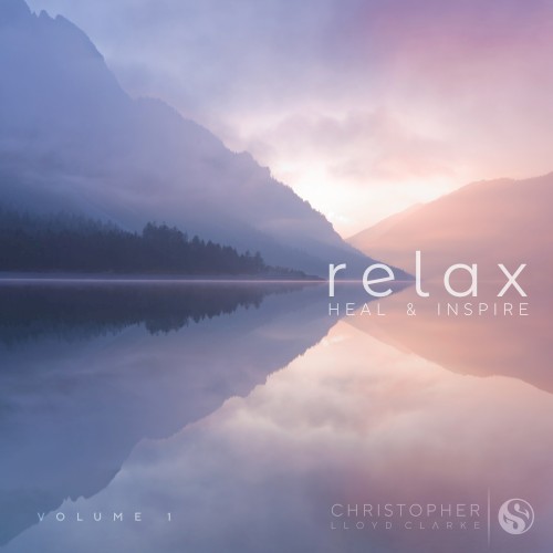 Relax, Heal and Inspire, Vol. 1