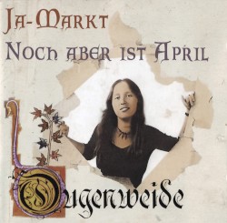 Ja-Markt / Noch aber ist April