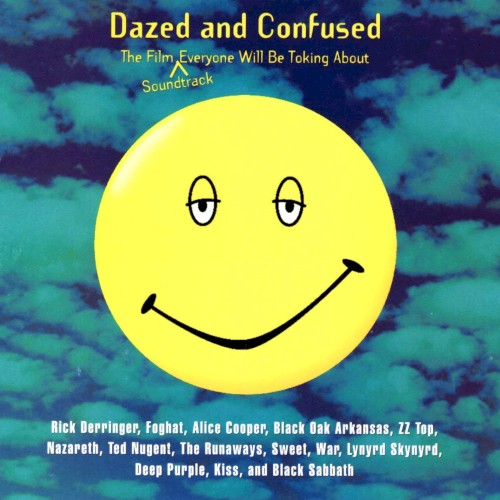 Dazed and Confused / Even More Dazed and Confused