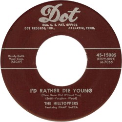 I'd Rather Die Young (Than Grow Old without You) / P.S. I Love You
