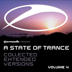 A State of Trance: Collected Extended Versions, Volume 4