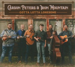 Gotta Lotta Lonesome