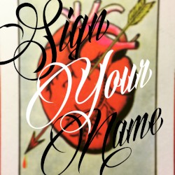 Sign Your Name