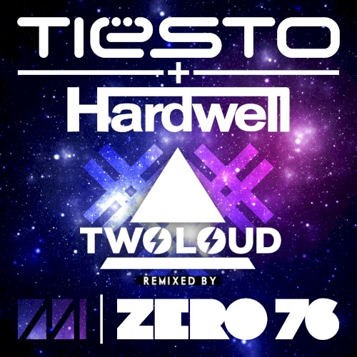 Zero 76 (twoloud remix)