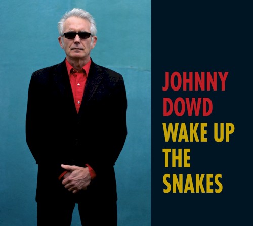 Wake Up the Snakes