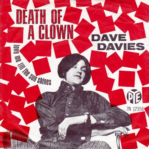 Death of a Clown / Love Me Till the Sun Shines