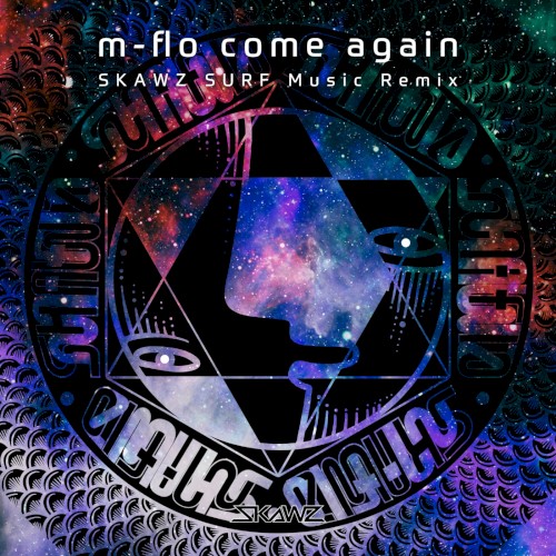 come again (SKAWZ SURF Music Remix)