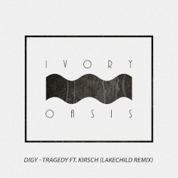 Tragedy (Lakechild remix)