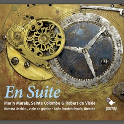 En Suite – Marin Marais, Sainte Colombe & Robert de Visée