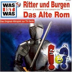 Ritter und Burgen / Das Alte Rom