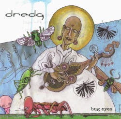 Bug Eyes