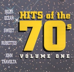 Hits of the 70's, Volume 1