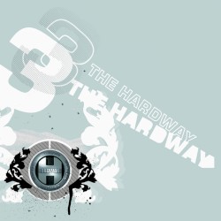 3 the Hardway, Volume 2