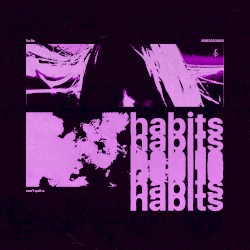 habits