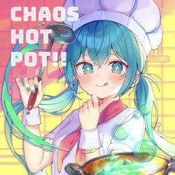 CHAOS HOT POT!!