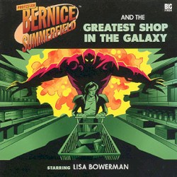 Bernice Summerfield: The Greatest Shop in the Galaxy