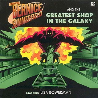 Bernice Summerfield: The Greatest Shop in the Galaxy