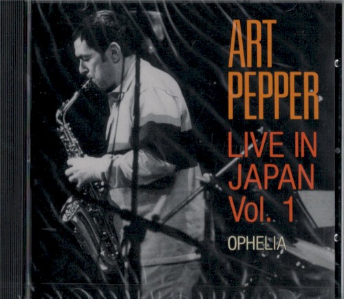 Live In Japan Vol. 1 - Ophelia
