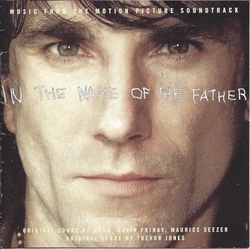 In the Name of the Father: Music From the Motion Picture Soundtrack