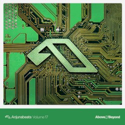Anjunabeats Volume 17