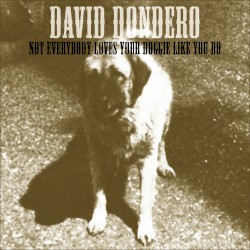 Not Everybody Loves Your Doggie Like You Do