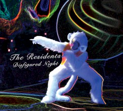 Disfigured Night
