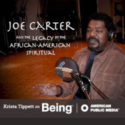 The Legacy of the African American Spiritual