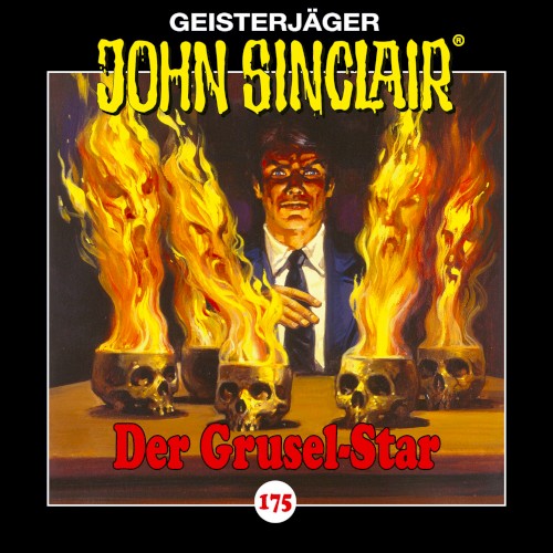 Geisterjäger John Sinclair Folge 175: Der Grusel-Star. Teil 2 von 2