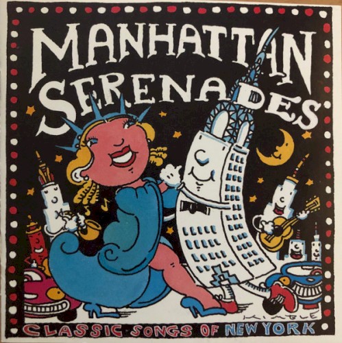 Manhattan Serenades: Classic Songs of New York