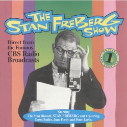 The Stan Freberg Show - The First 7 Episodes