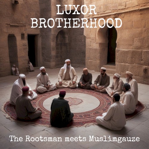 Luxor Brotherhood