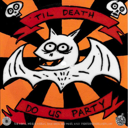 Til Death Do Us Party