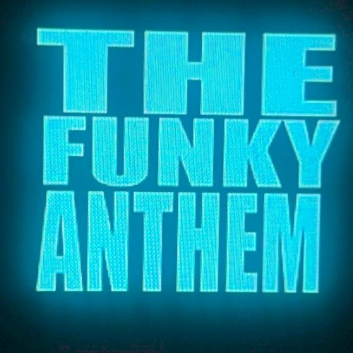Funky Anthem