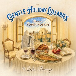 Gentle Yomim Noraim Lullabies