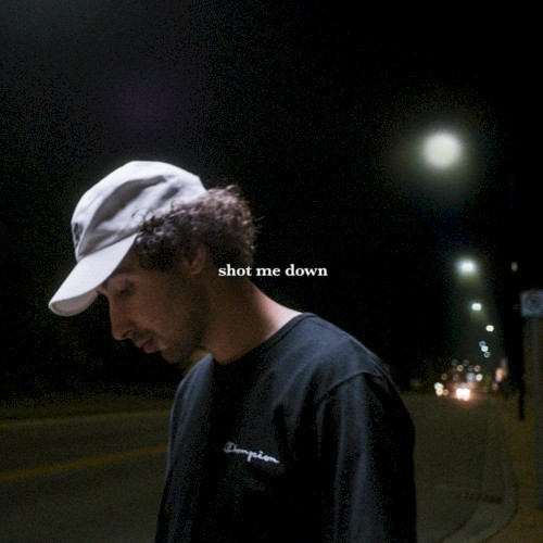 Shot Me Down