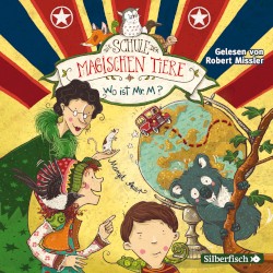 Die Schule der magischen Tiere 7 - Wo ist Mr. M?