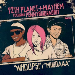 Whoops! / Murdaaa