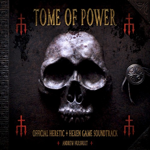 Tome of Power: Official Heretic + Hexen Game Soundtrack