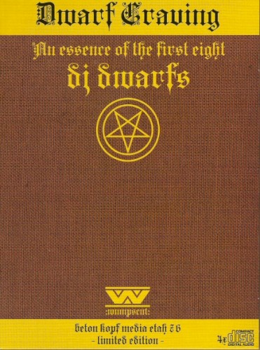 Dwarf Craving: An Essence of the First Eight DJ Dwarfs