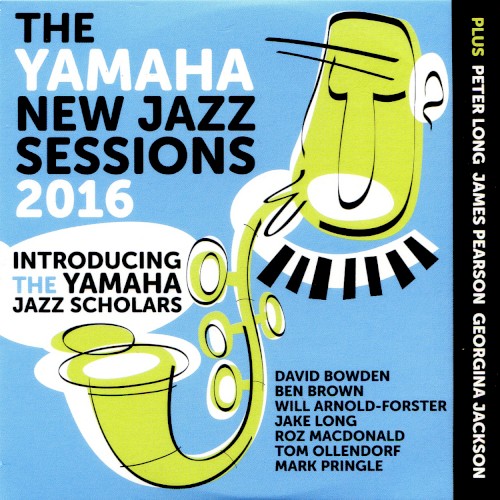 The Yamaha New Jazz Sessions 2016