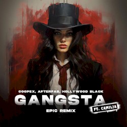 Gangsta (Epic remix)